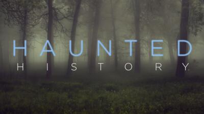 Haunted History Thumbnail for series: Haunted History