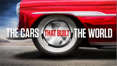 The Cars That Built the World Thumbnail for series: The Cars That Built the World