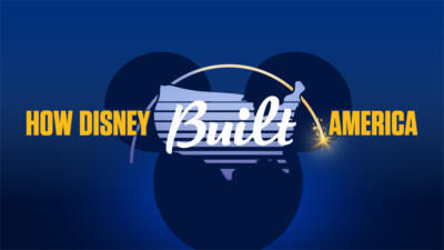 How Disney Built America Thumbnail for series: How Disney Built America