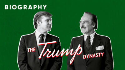 Biography: The Trump Dynasty Thumbnail for series: Biography: The Trump Dynasty