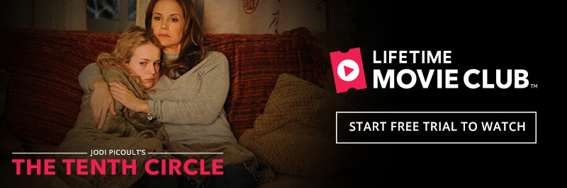 Start a free trial of Lifetime Movie Club to watch The Tenth Circle!