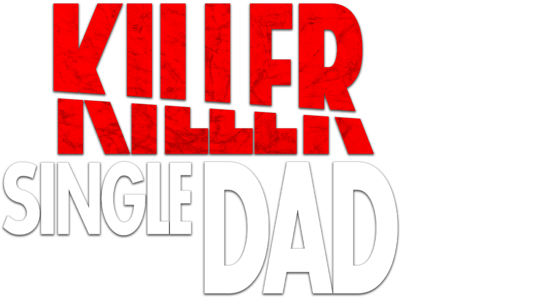 Killer Single Dad