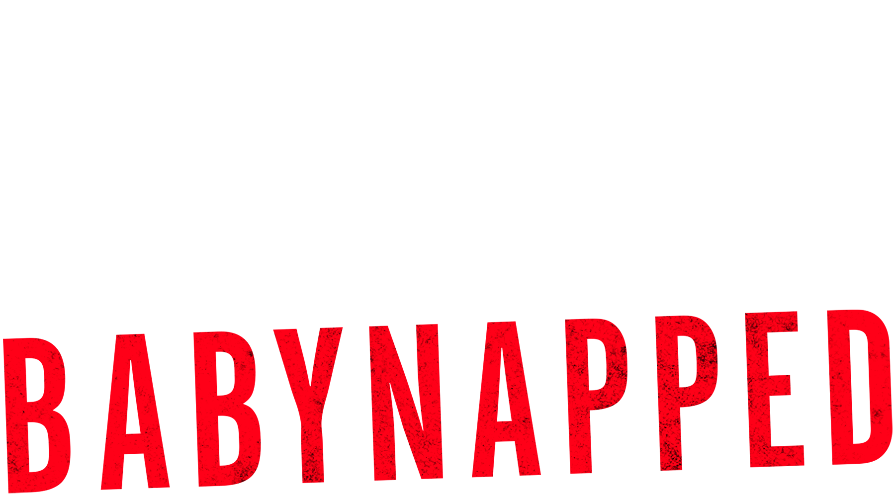 Babynapped