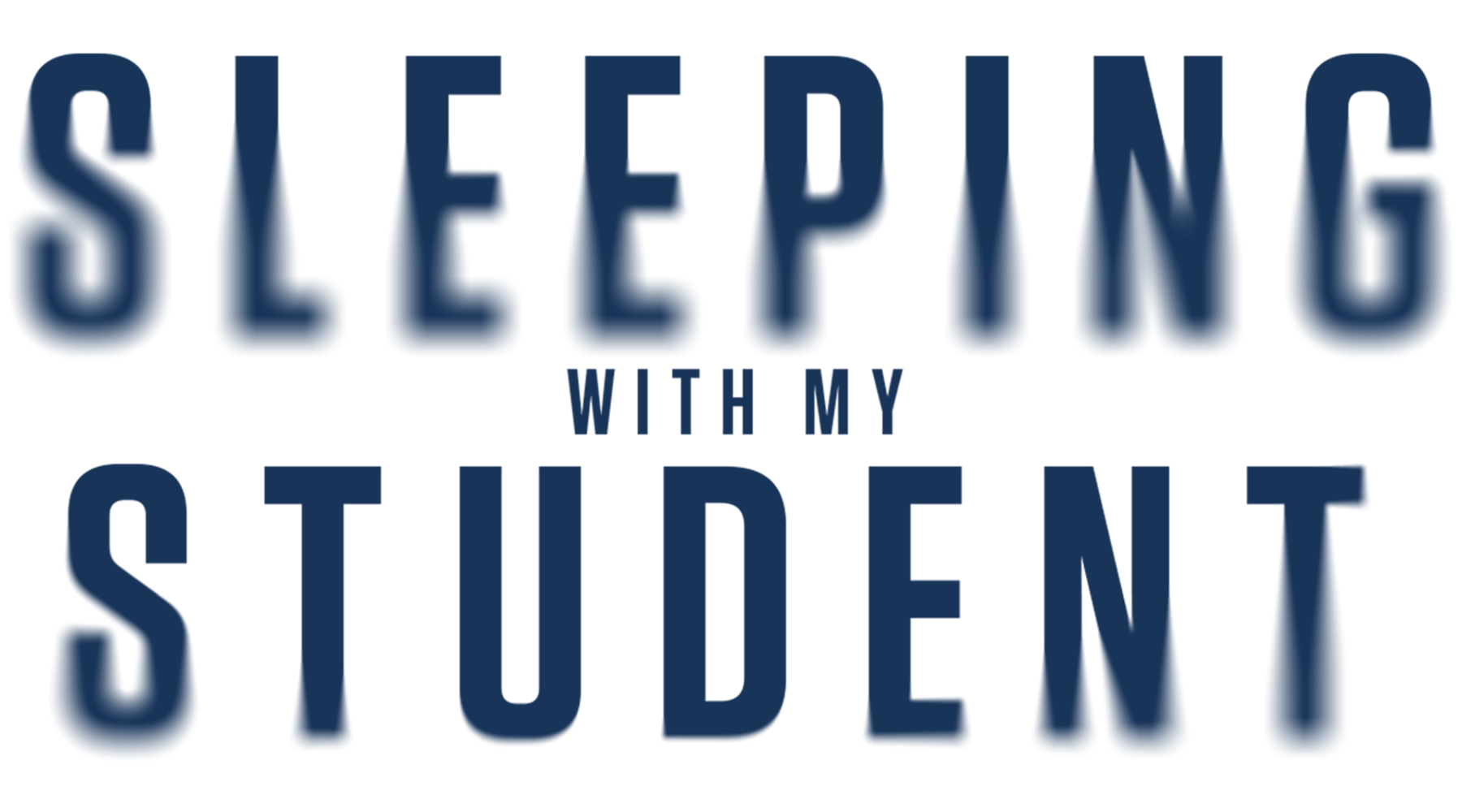 Sleeping With My Student