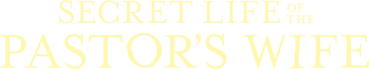 Secret Life of the Pastor's Wife