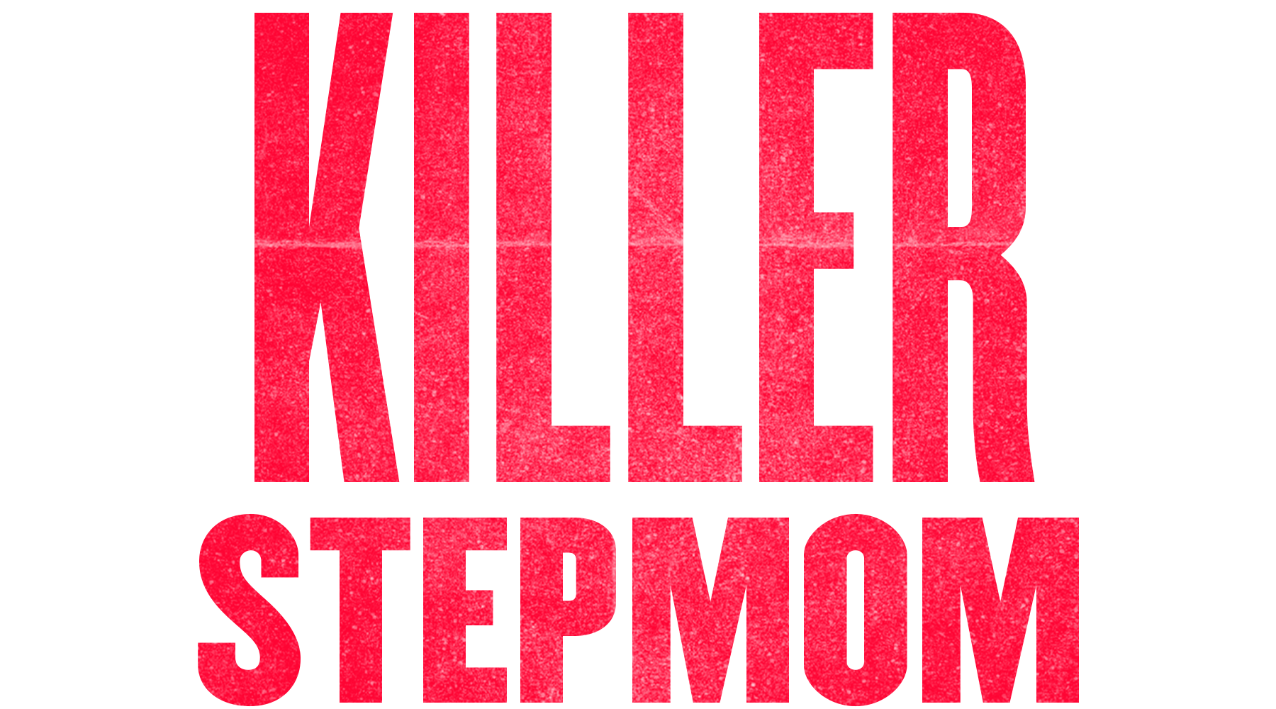 Killer Stepmom