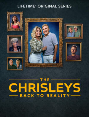 The Chrisleys: Back to Reality