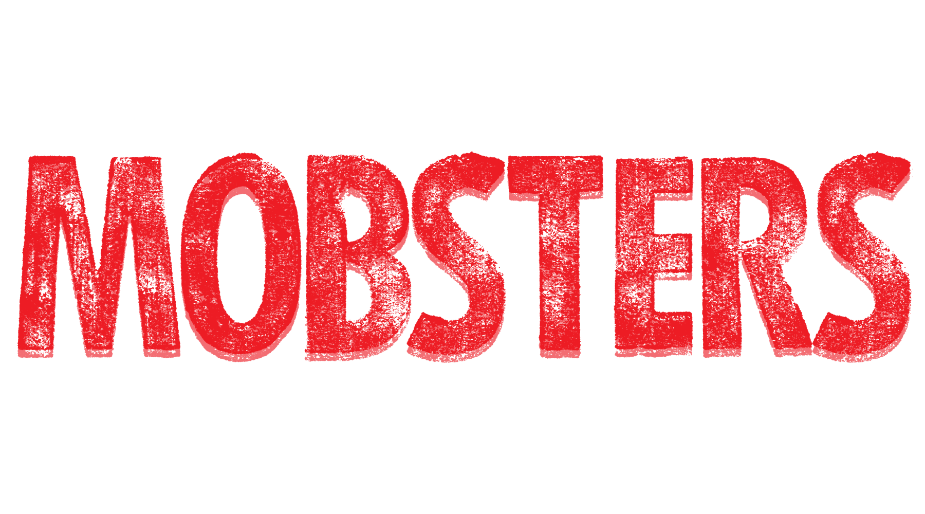 Mobsters