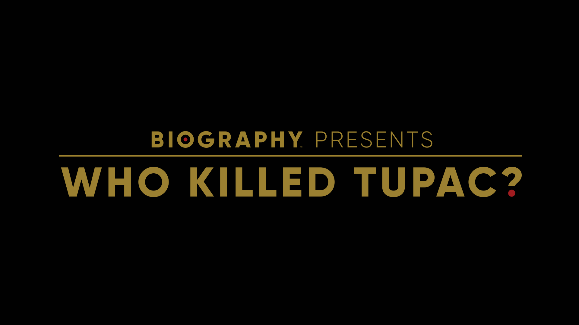 Who Killed Tupac?