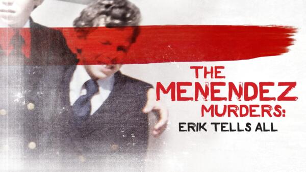 The Menendez Murders: Erik Tells All