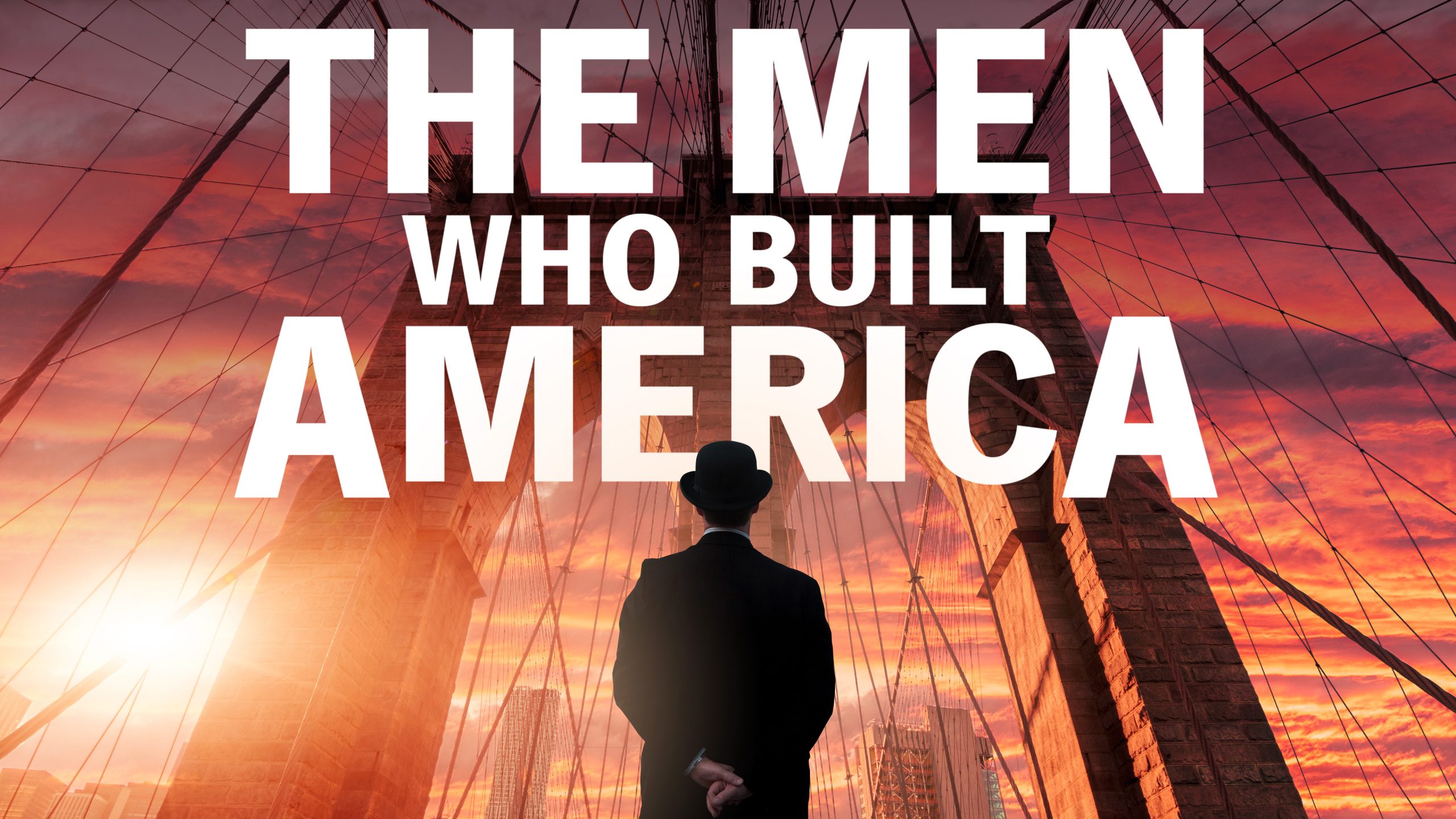 the man built america