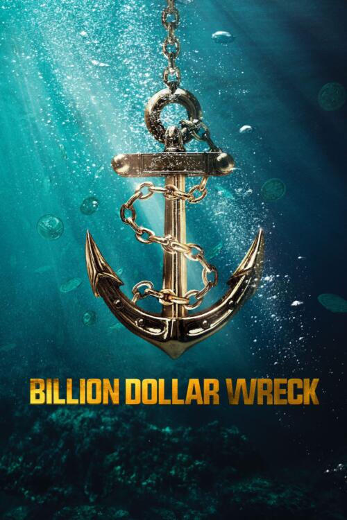 Billion Dollar Wreck