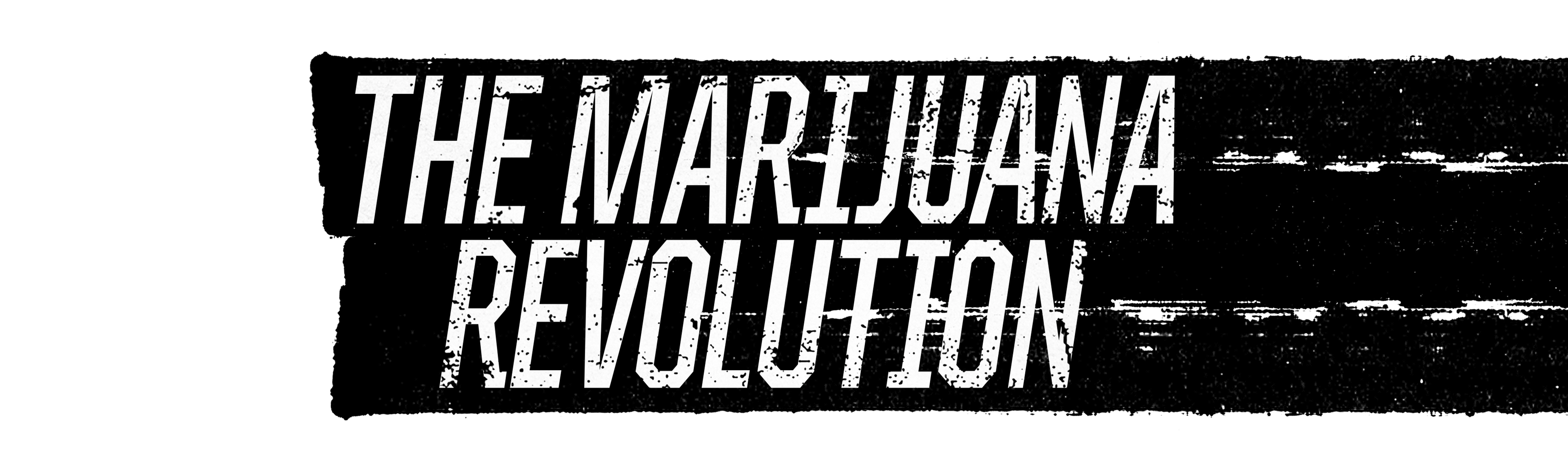 The Marijuana Revolution