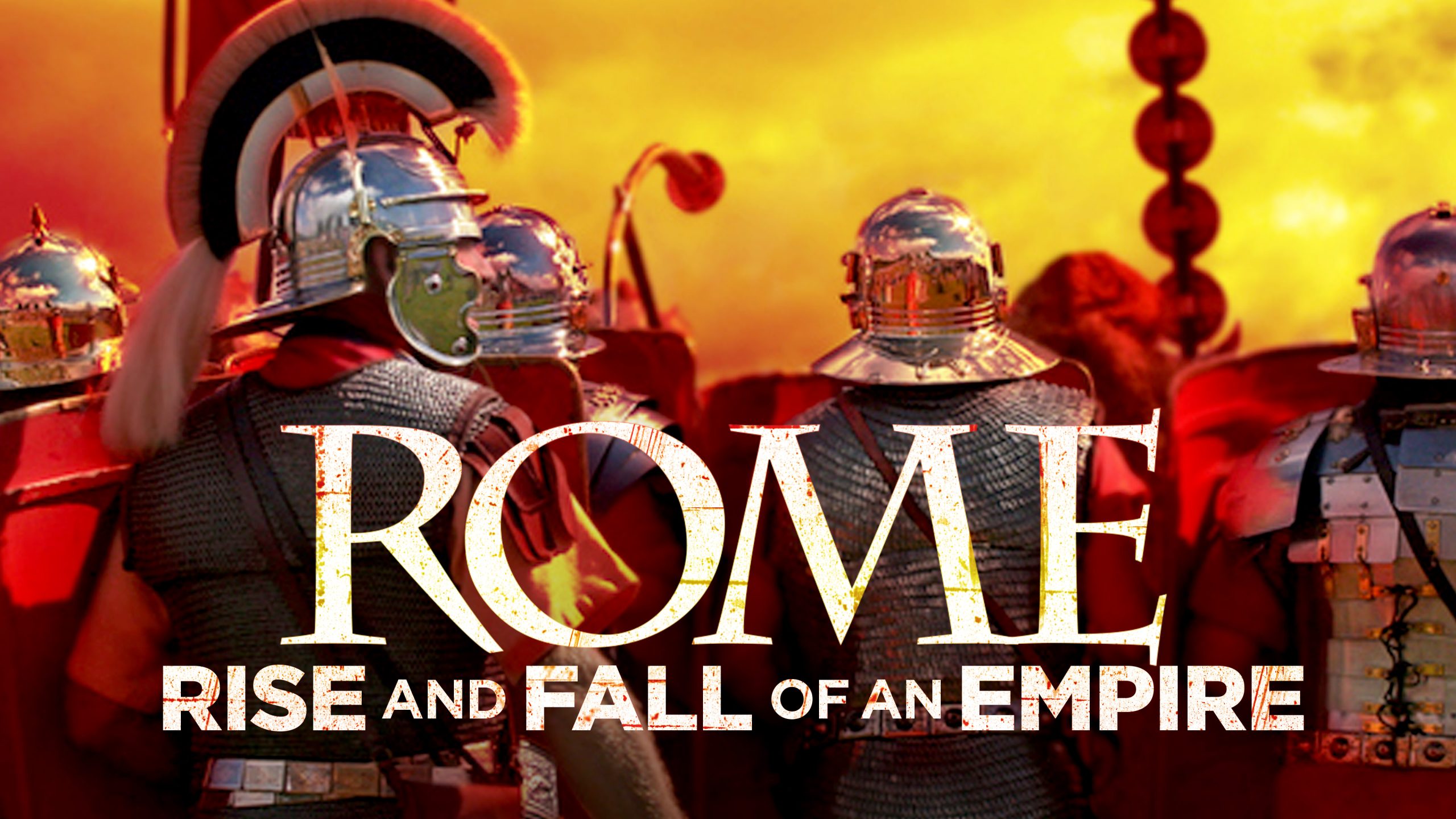 Watch Rome: Rise and Fall of an Empire Documentary, Full Episodes