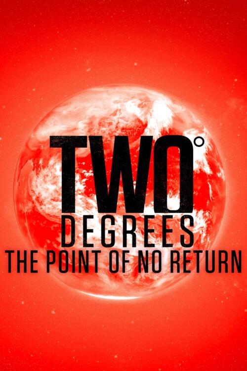 Two Degrees: The Point of No Return