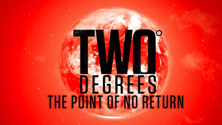 Two Degrees: The Point of No Return