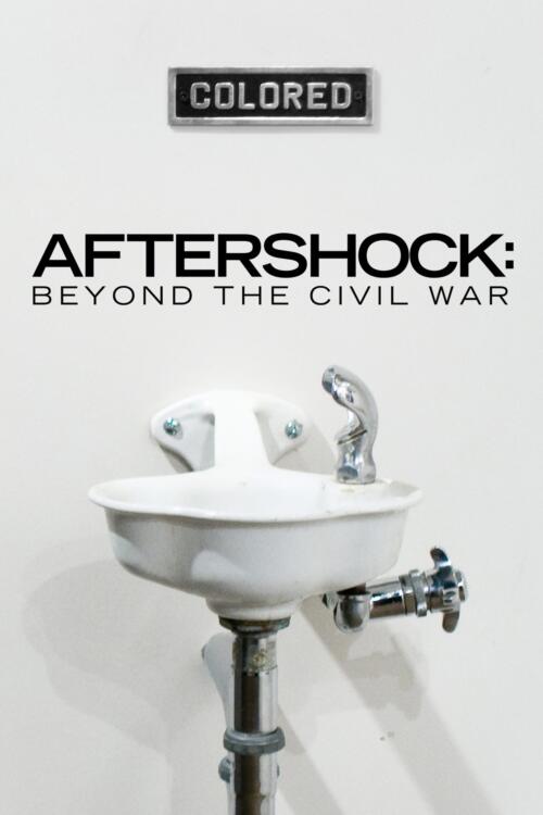 Aftershock: Beyond The Civil War