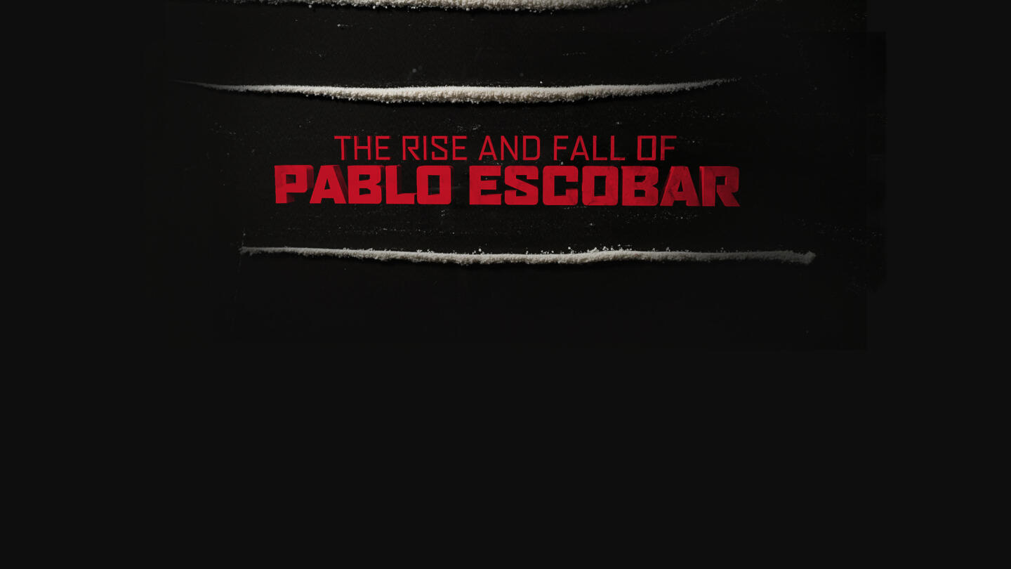 The Rise and Fall of Pablo Escobar