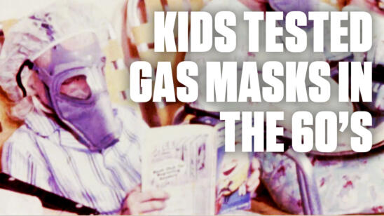 Watch the Government Test Gas Masks on Children During the Cold War