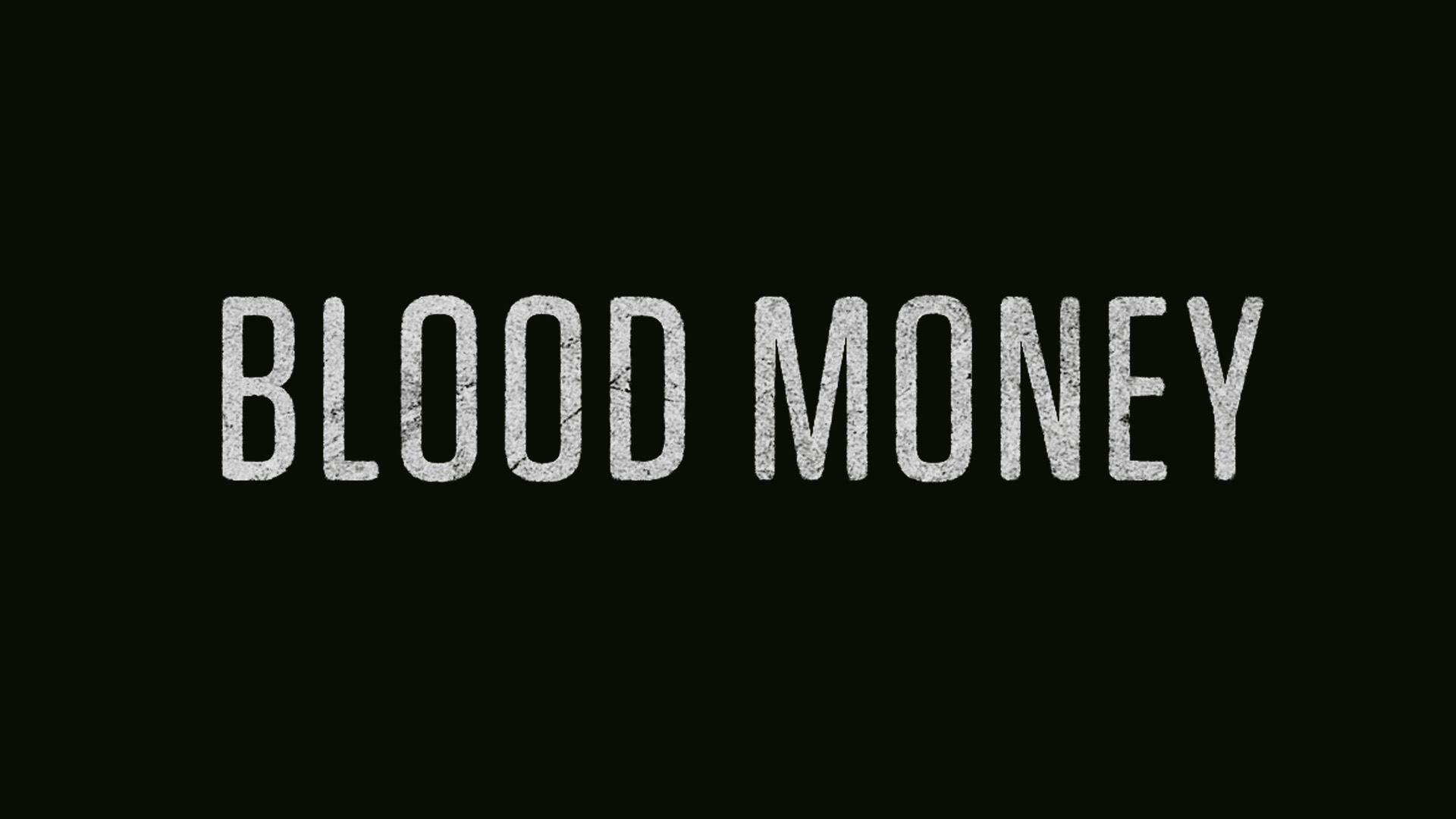 blood money movie online free watch