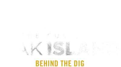 The Curse of Oak Island: Behind the Dig