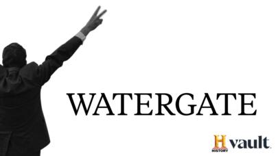 Watergate Full Episodes Video More History Channel