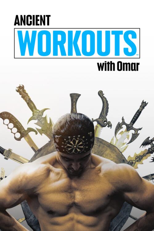 Ancient Workouts with Omar