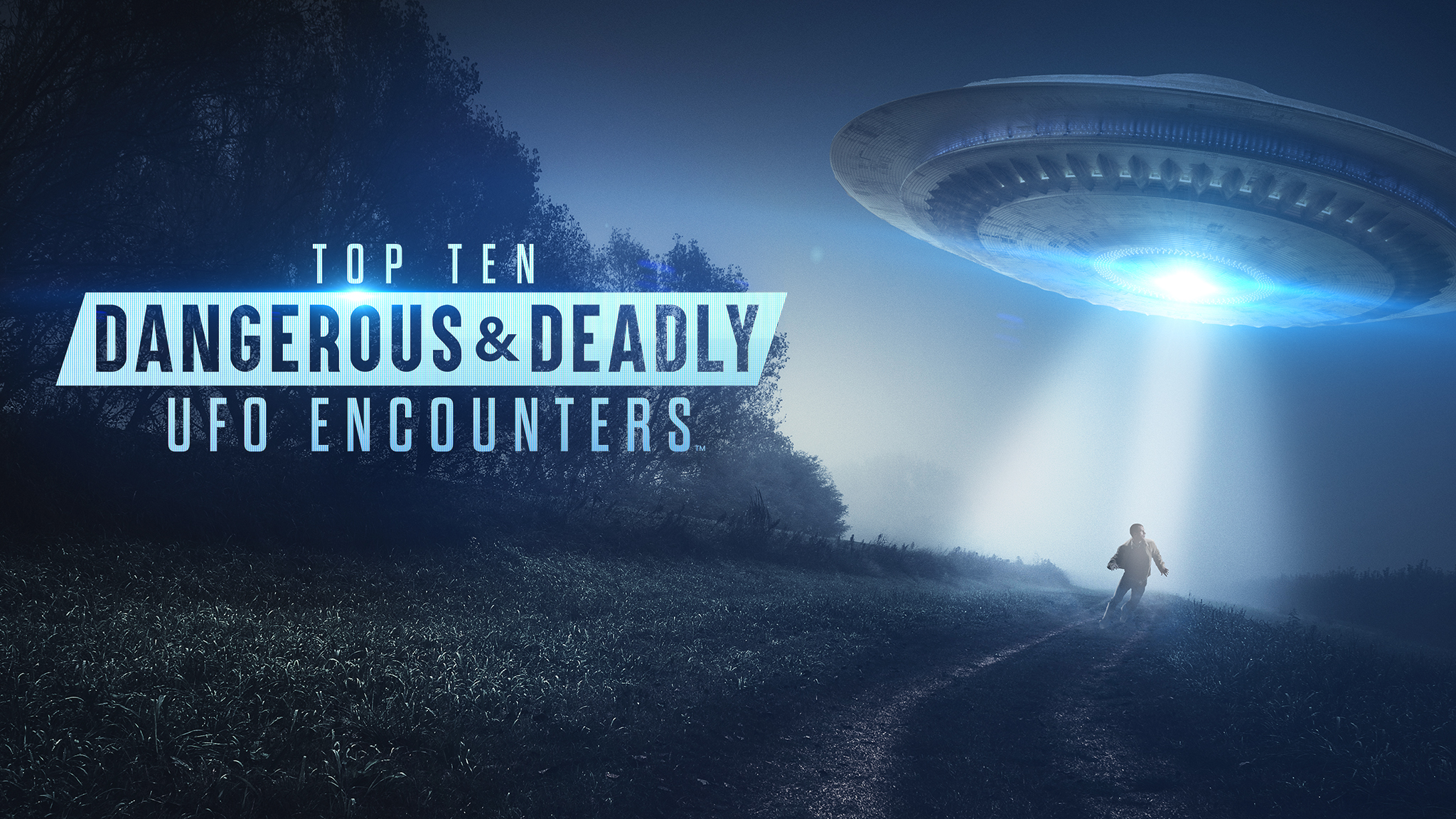 Top Ten Dangerous & Deadly UFO Encounters