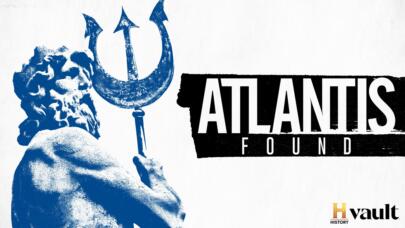 Watch Atlantis Found on HISTORY Vault