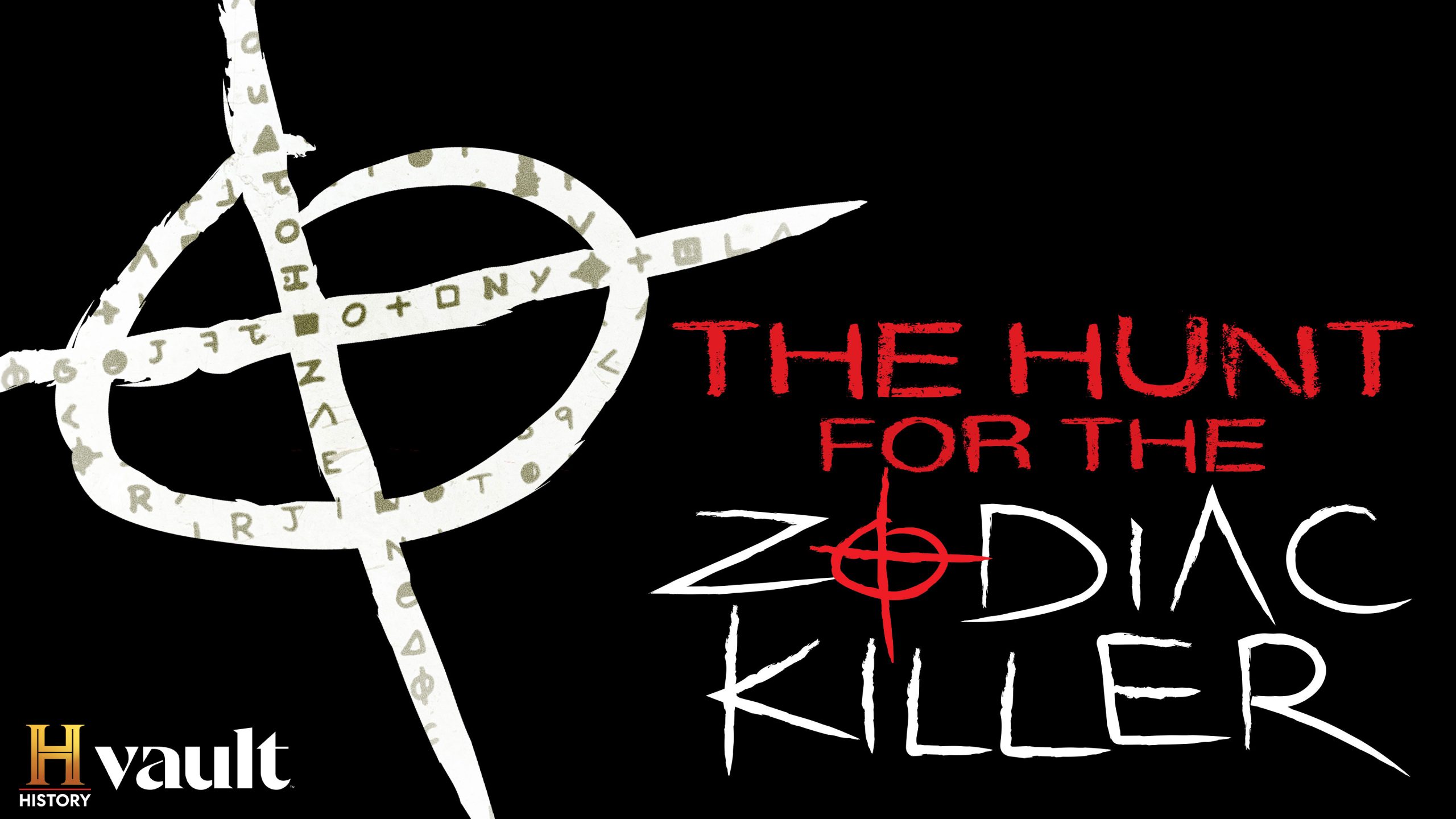 Watch The Hunt for the Zodiac Killer on HISTORY Vault