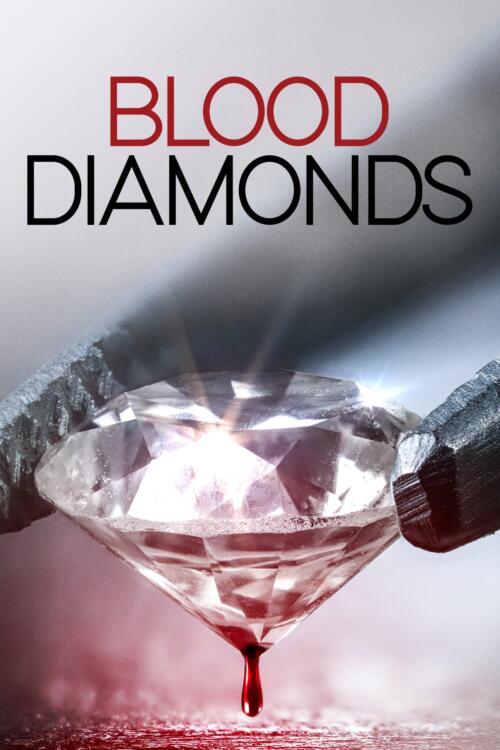 Blood Diamonds