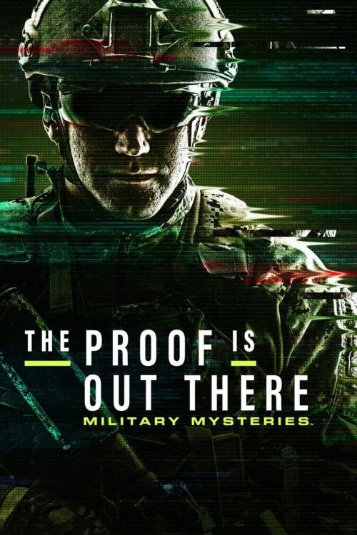 The Proof Is Out There: Military Mysteries