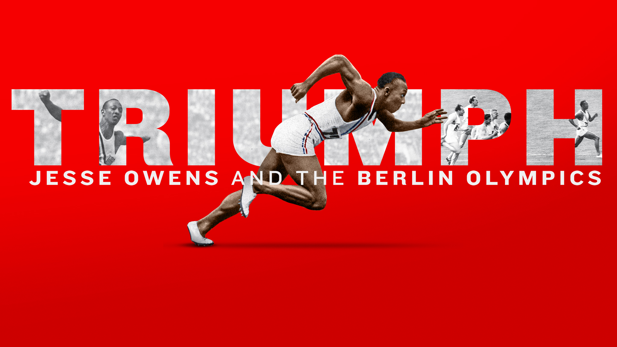 Triumph: Jesse Owens and the Berlin Olympics