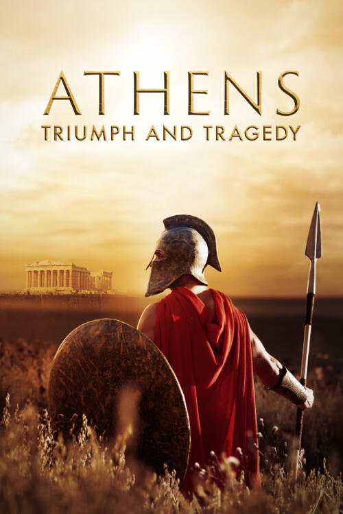 Athens: Triumph And Tragedy