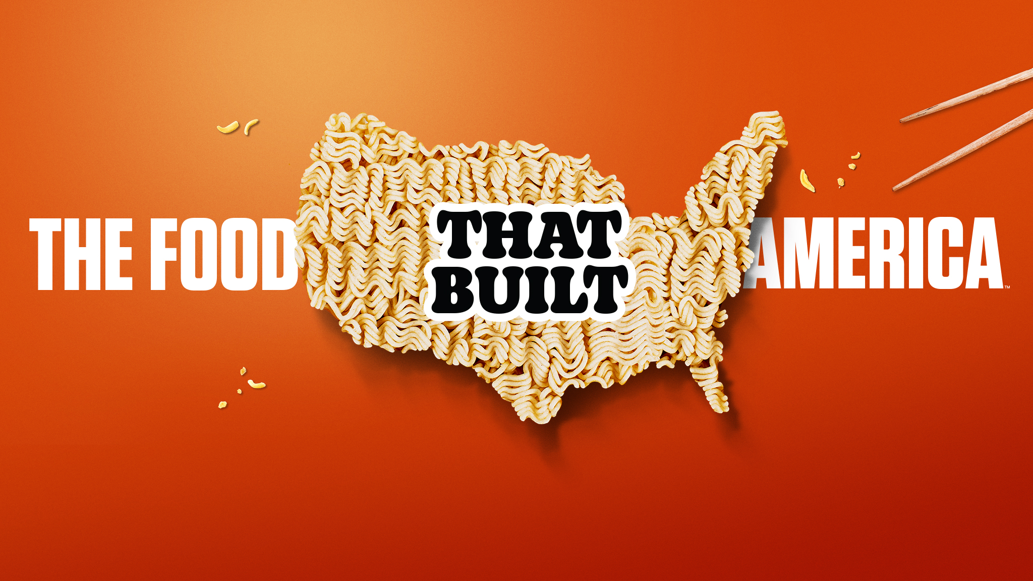 The Food That Built America