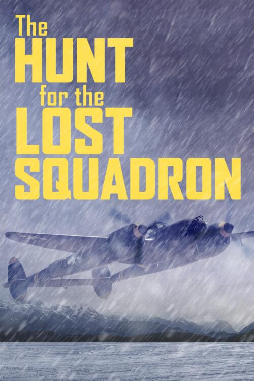 The Hunt For The Lost Squadron