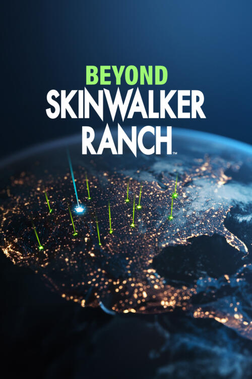 Beyond Skinwalker Ranch