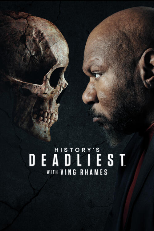 History's Deadliest with Ving Rhames