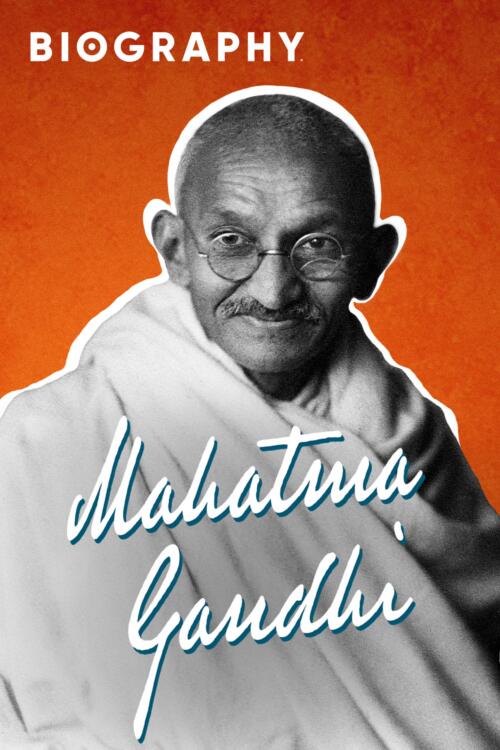 Biography: Mahatma Gandhi