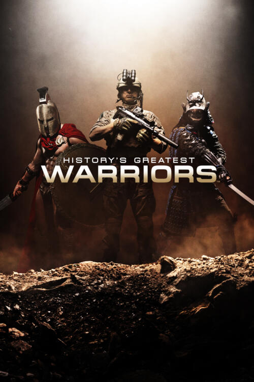 History's Greatest Warriors