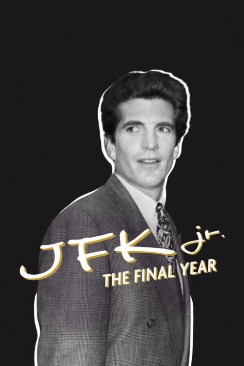 JFK Jr. The Final Year