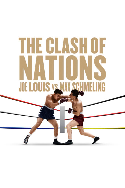 The Clash of Nations: Joe Louis vs. Max Schmeling