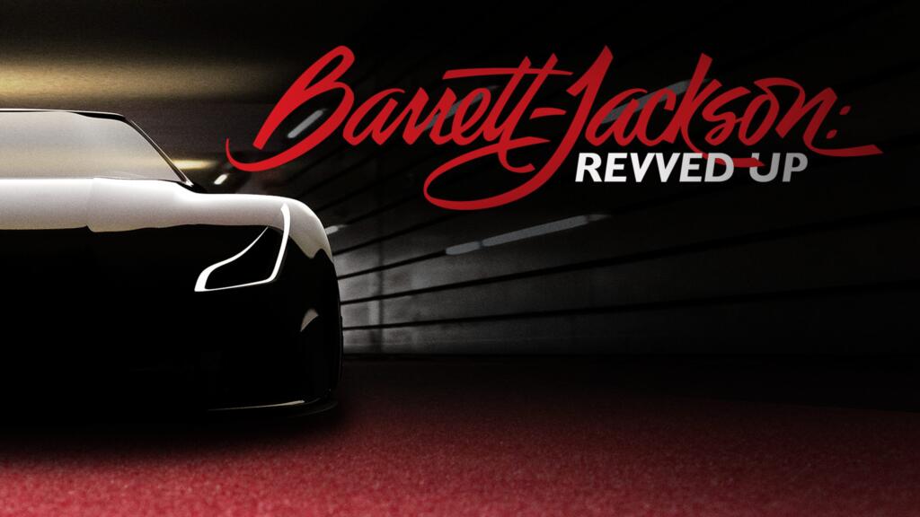 Barrett-Jackson REVVED UP