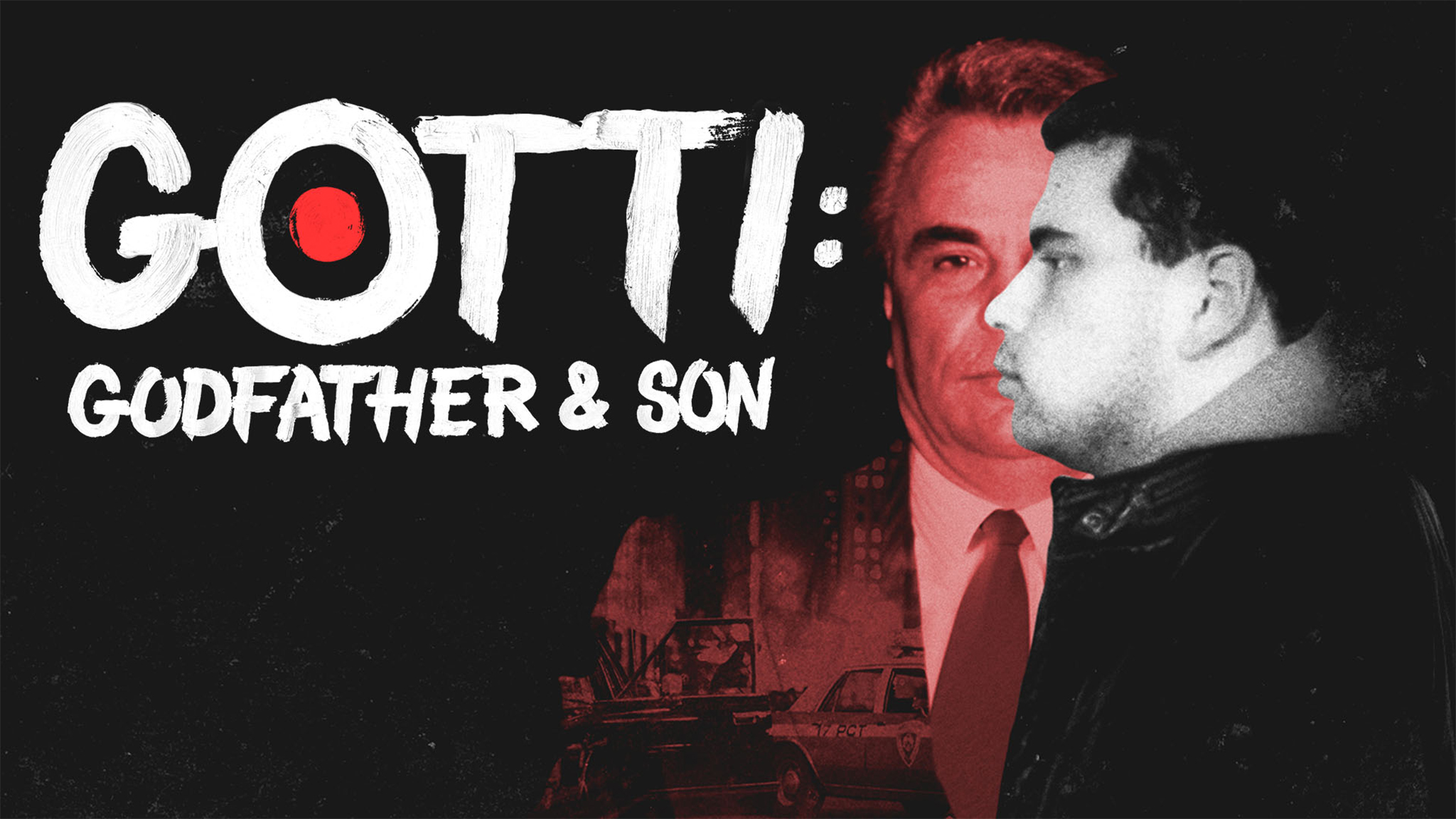 Gotti: Godfather and Son