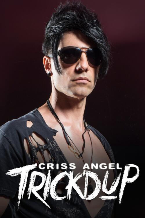 Criss Angel: Trick'd Up