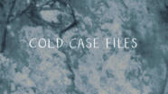 Cold Case Files Full Episodes Video More A E