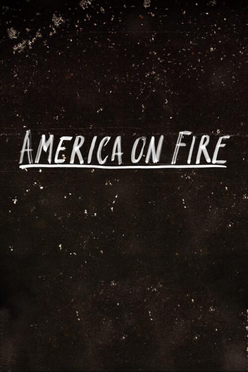 America on Fire