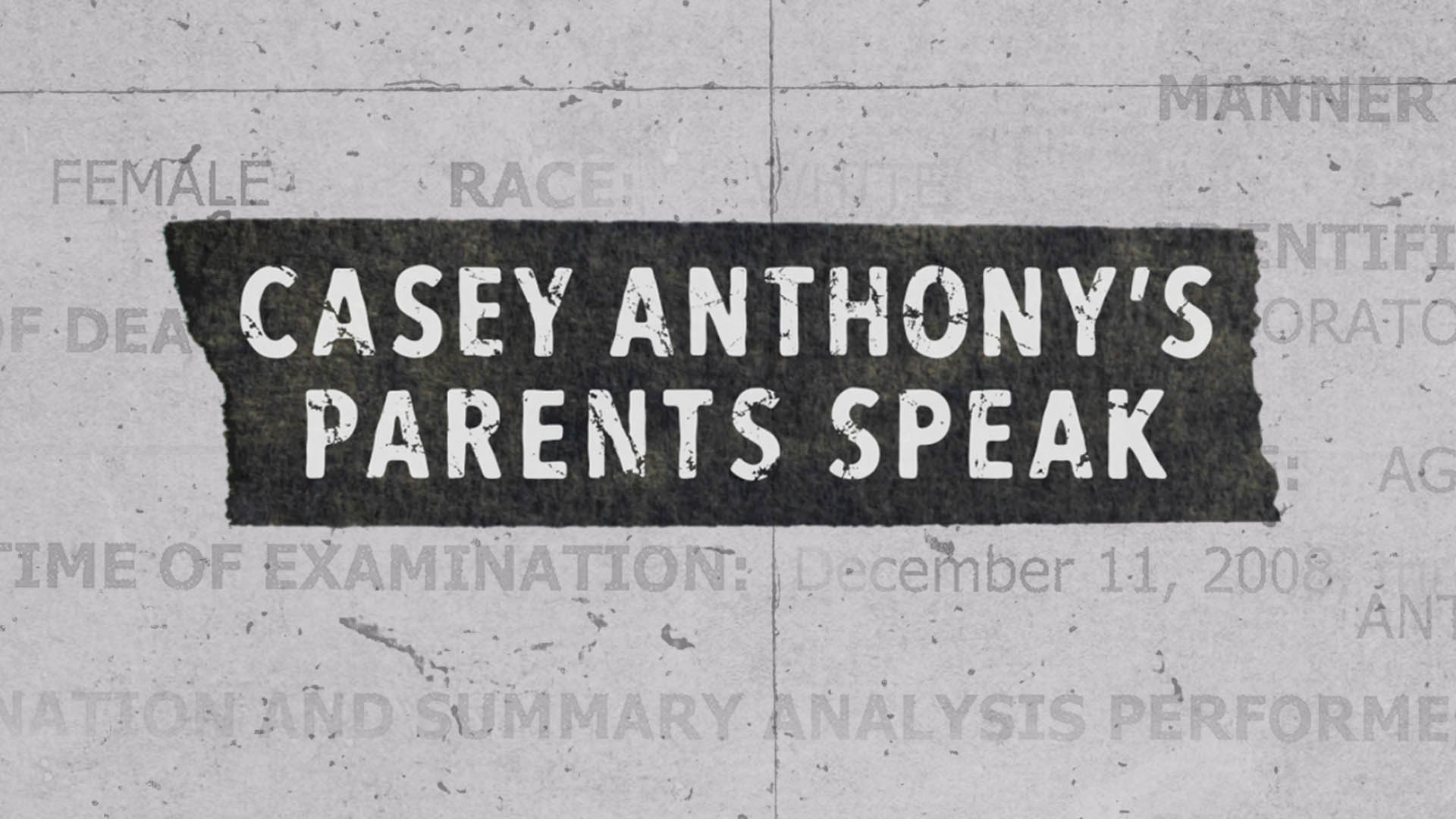 Casey Anthony's Parents Speak