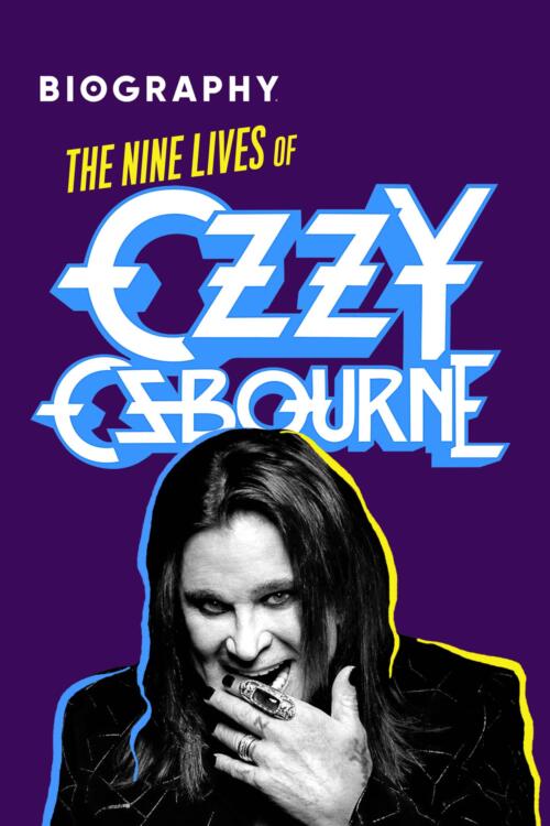 Biography: The Nine Lives of Ozzy Osbourne