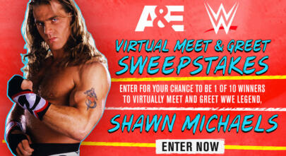 A&E + WWE Virtual Meet and Greet Sweepstakes